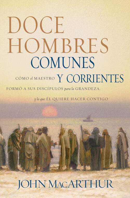 Book cover of Doce hombres comunes y corrientes