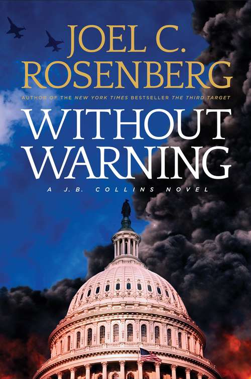 Book cover of Without Warning (J. B. Collins Series #3)