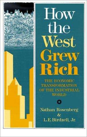 Book cover of How the West Grew Rich: The Economic Transformation of the Industrial World