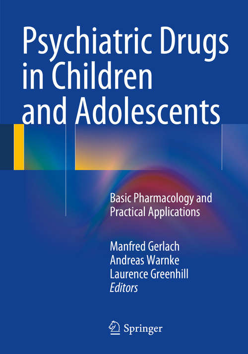 Book cover of Psychiatric Drugs in Children and Adolescents
