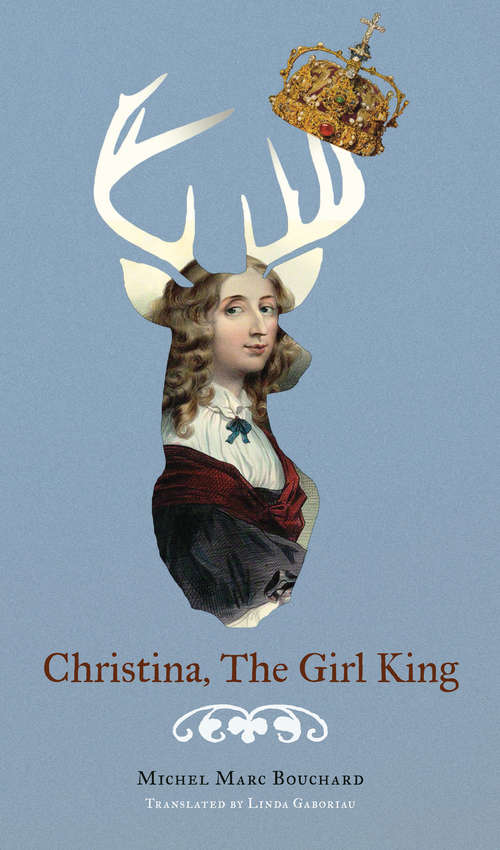 Christina, The Girl King