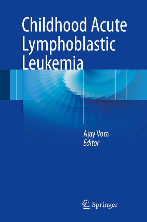 Book cover of Childhood Acute Lymphoblastic Leukemia
