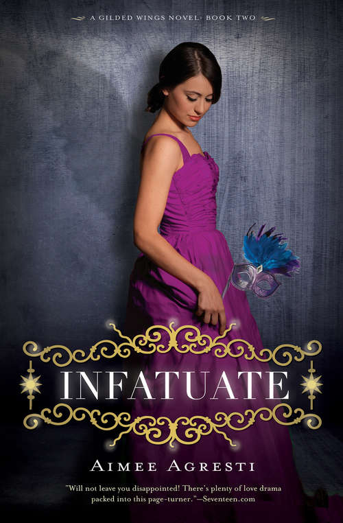 Book cover of Infatuate: A Gilded Wings Novel, Book Two (The Gilded Wings Novels #2)