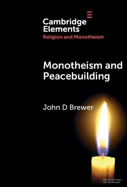 Book cover of Monotheism and Peacebuilding (Elements in Religion and Monotheism)