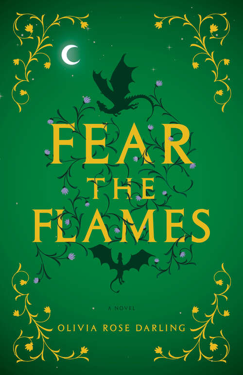 Book cover of Fear the Flames: A Novel