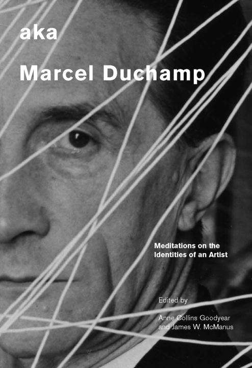 aka Marcel Duchamp