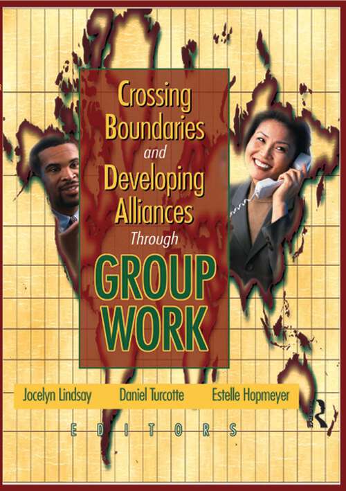 Book cover of Crossing Boundaries and Developing Alliances Through Group Work