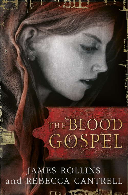 The Blood Gospel (Blood Gospel Book I Ser.)