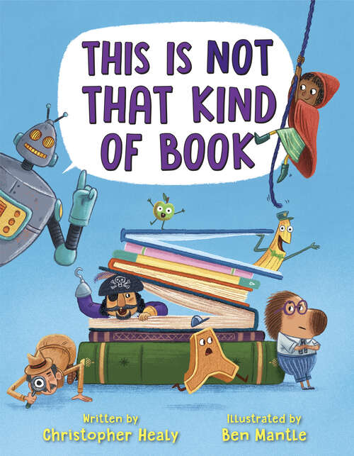 Book cover of This Is Not That Kind of Book