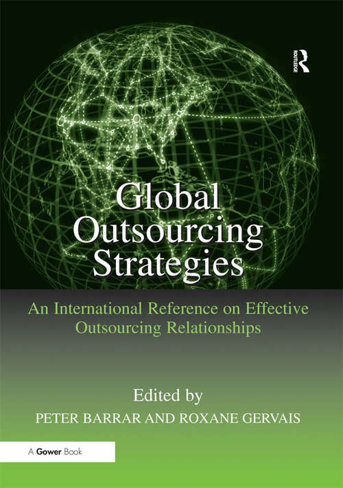 Book cover of Global Outsourcing Strategies: An International Reference on Effective Outsourcing Relationships