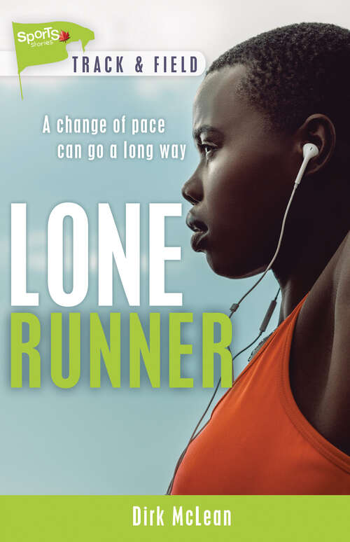 Book cover of Lone Runner (Lorimer Sports Stories)