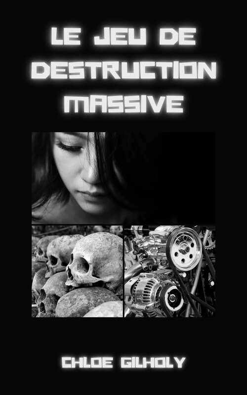Book cover of Le Jeu de Destruction Massive