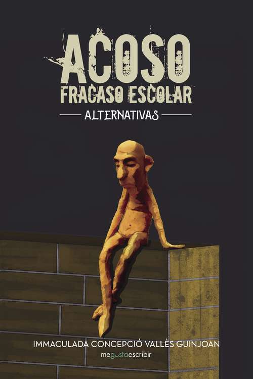 Book cover of Acoso, fracaso escolar