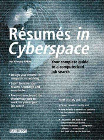 Book cover of Resumes in Cyberspace: Your Complete Guide to a Computerized Job Search (2nd edition)