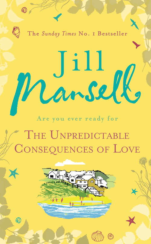 Book cover of The Unpredictable Consequences of Love
