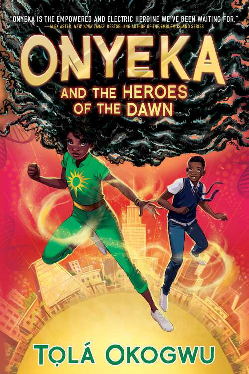 Book cover of Onyeka and the Heroes of the Dawn (Onyeka)