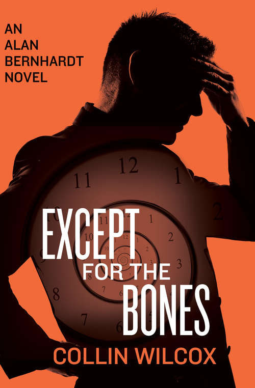 Book cover of Except for the Bones
