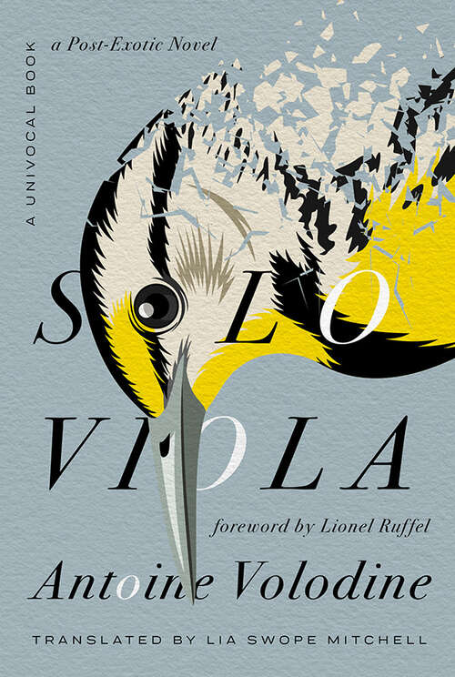Book cover of Solo Viola: A Post-Exotic Novel (Univocal)