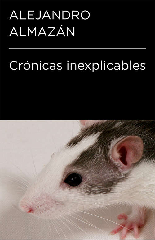 Book cover of CRONICAS INEXPLICABLES
