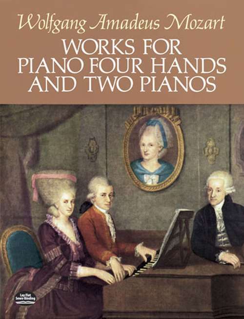 Works for Piano Four Hands and Two Pianos (Dover Music For Piano Ser.)