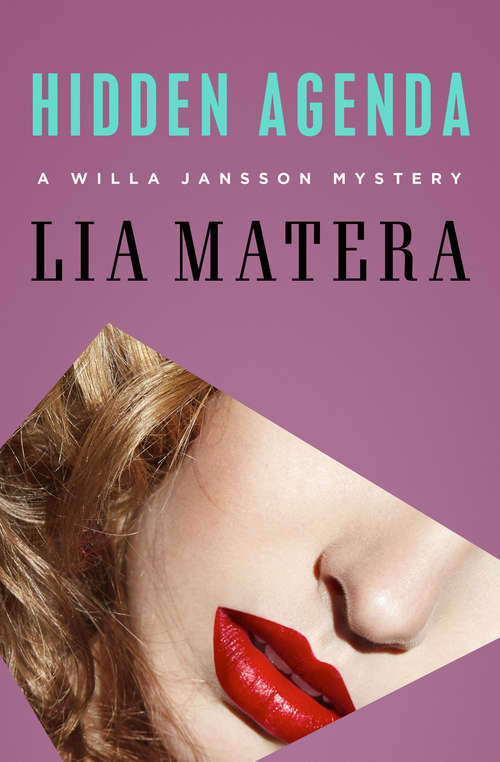 Book cover of Hidden Agenda (Digital Original) (The Willa Jansson Mysteries #3)