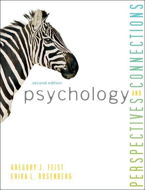 Psychology: Perspectives and Connections (2nd Edition)