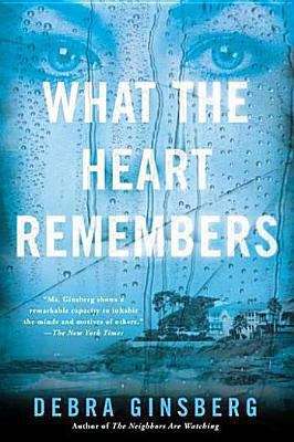 Book cover of What the Heart Remembers