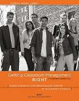 Book cover of Getting Classroom Management Right: Guided Discipline and Personalized Support in Secondary Schools
