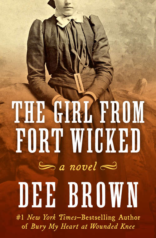 Book cover of The Girl from Fort Wicked