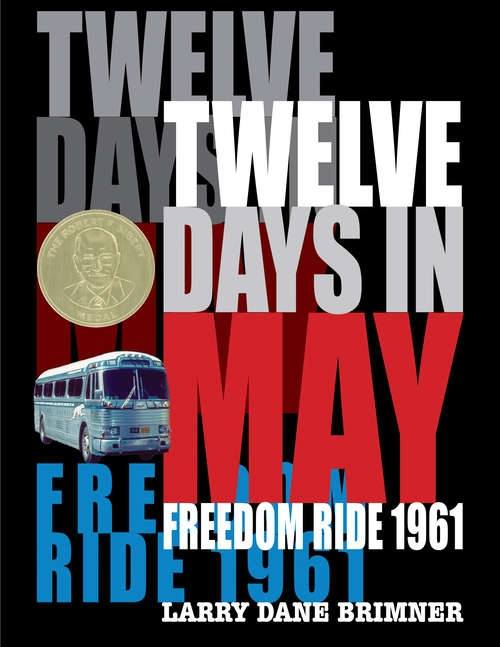 Book cover of Twelve Days in May: Freedom Ride 1961