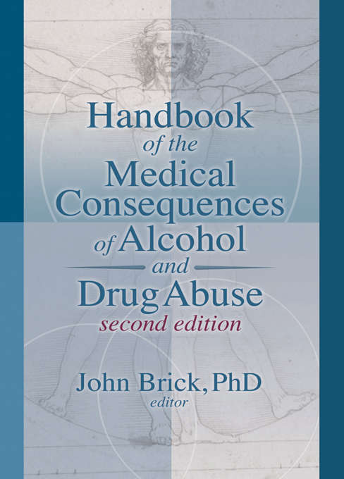 Book cover of Handbook of the Medical Consequences of Alcohol and Drug Abuse (2)
