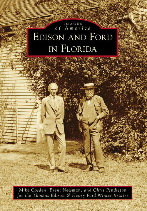 Edison and Ford in Florida (Images of America)