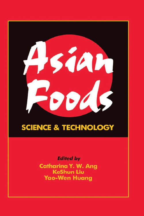 Book cover of Asian Foods: Science and Technology