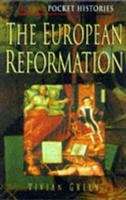 Book cover of The European Reformation (Sutton Pocket Histories)