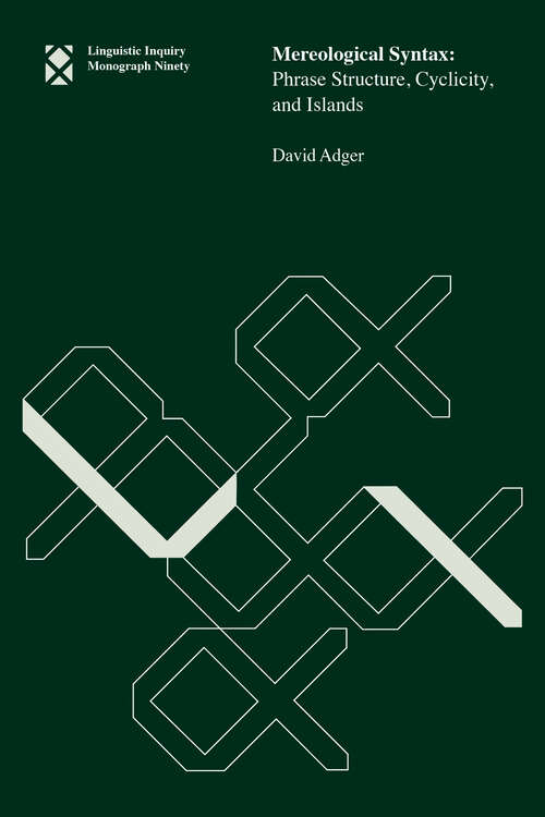 Book cover of Mereological Syntax (Linguistic Inquiry Monographs)