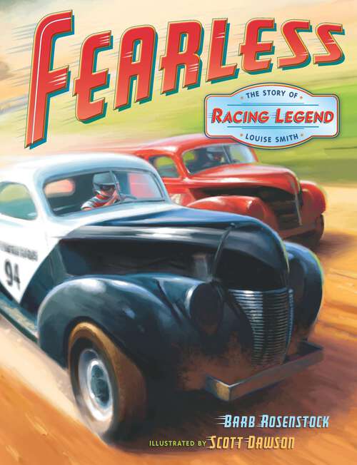 Book cover of Fearless: The Story of Racing Legend Louise Smith