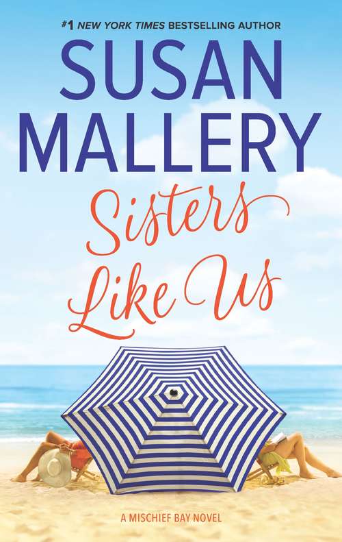 Book cover of Sisters Like Us (Original) (Mischief Bay Ser. #4)