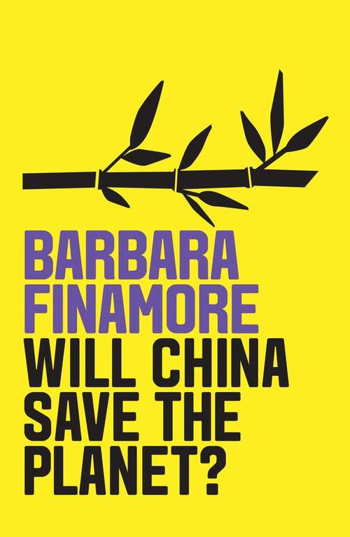 Book cover of Will China Save The Planet?