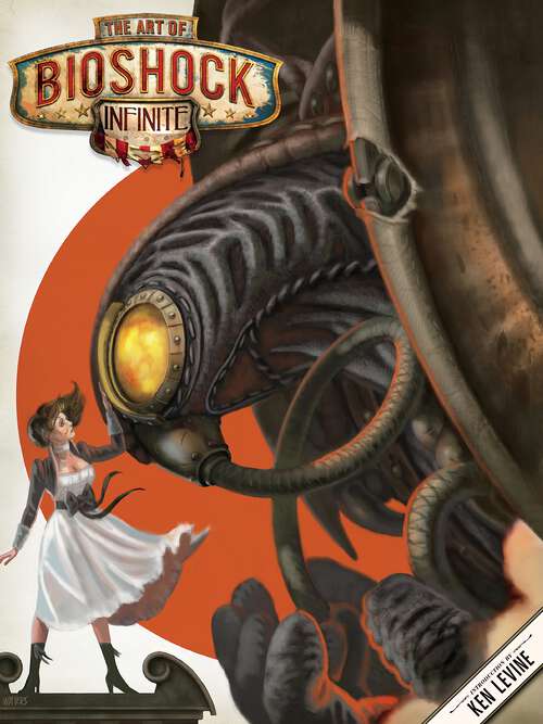 Book cover of The Art of Bioshock Infinite
