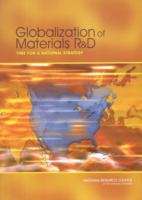 Book cover of Globalization Of Materials R&d: Time For A National Strategy