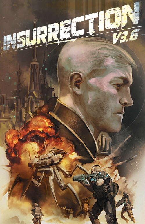Book cover of Insurrection v3.6 (Insurrection V3.6)
