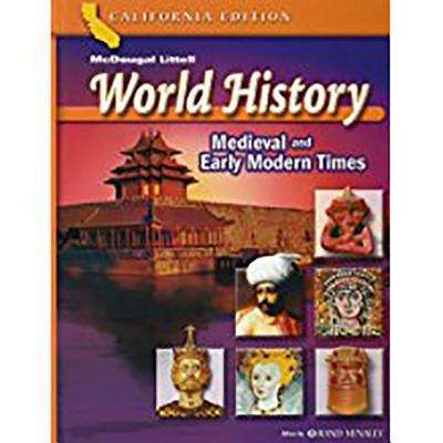 World History: Medieval and Early Modern Times (California Edition)