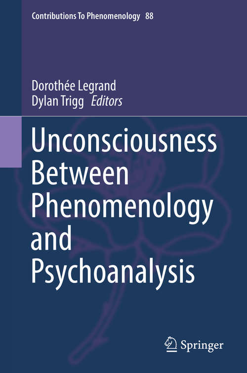 Book cover of Unconsciousness Between Phenomenology and Psychoanalysis