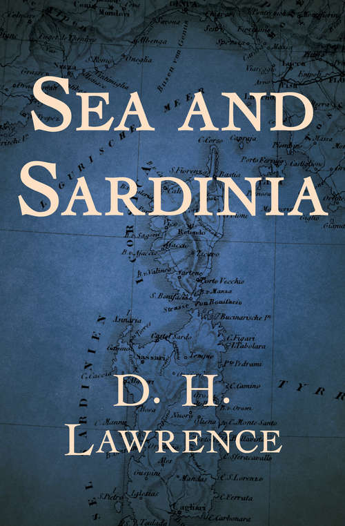 Book cover of Sea and Sardinia