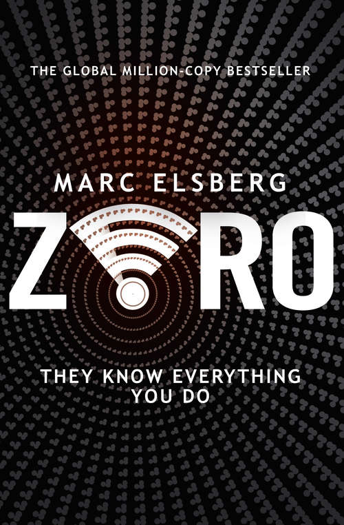 Book cover of Zero: The Unputdownable International Bestselling Thriller