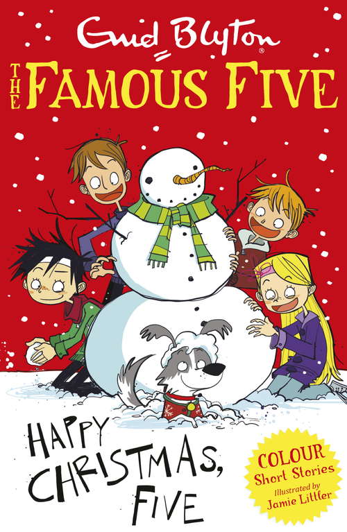 Book cover of Famous Five Colour Short Stories: Happy Christmas, Five! (Famous Five: Short Stories #7)