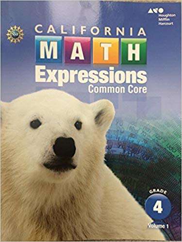 Book cover of Houghton Mifflin Harcourt California Math Expressions Grade 4, Volume 1