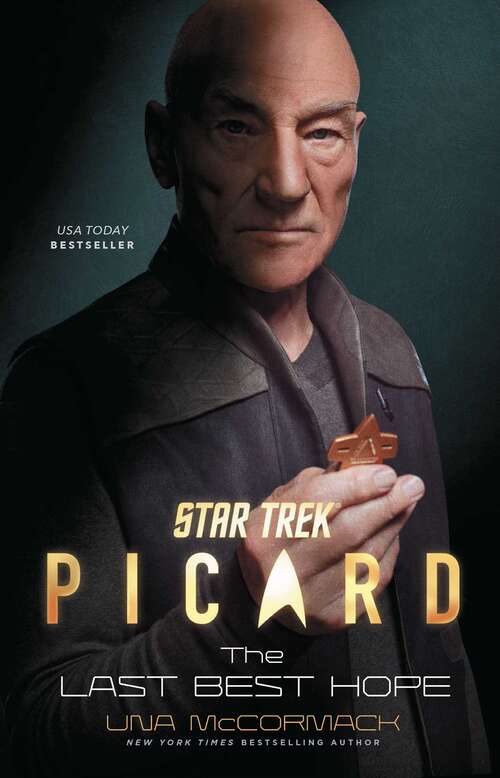 Book cover of Star Trek: Picard: The Last Best Hope (Star Trek: Picard #1)