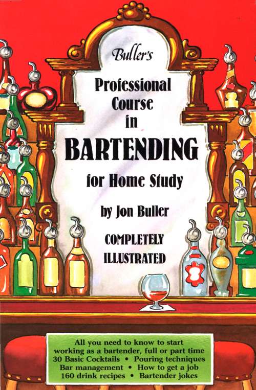 Buller's Professional Course in Bartending For Home Study