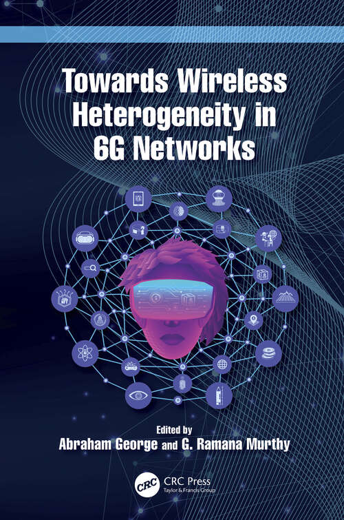 Book cover of Towards Wireless Heterogeneity in 6G Networks